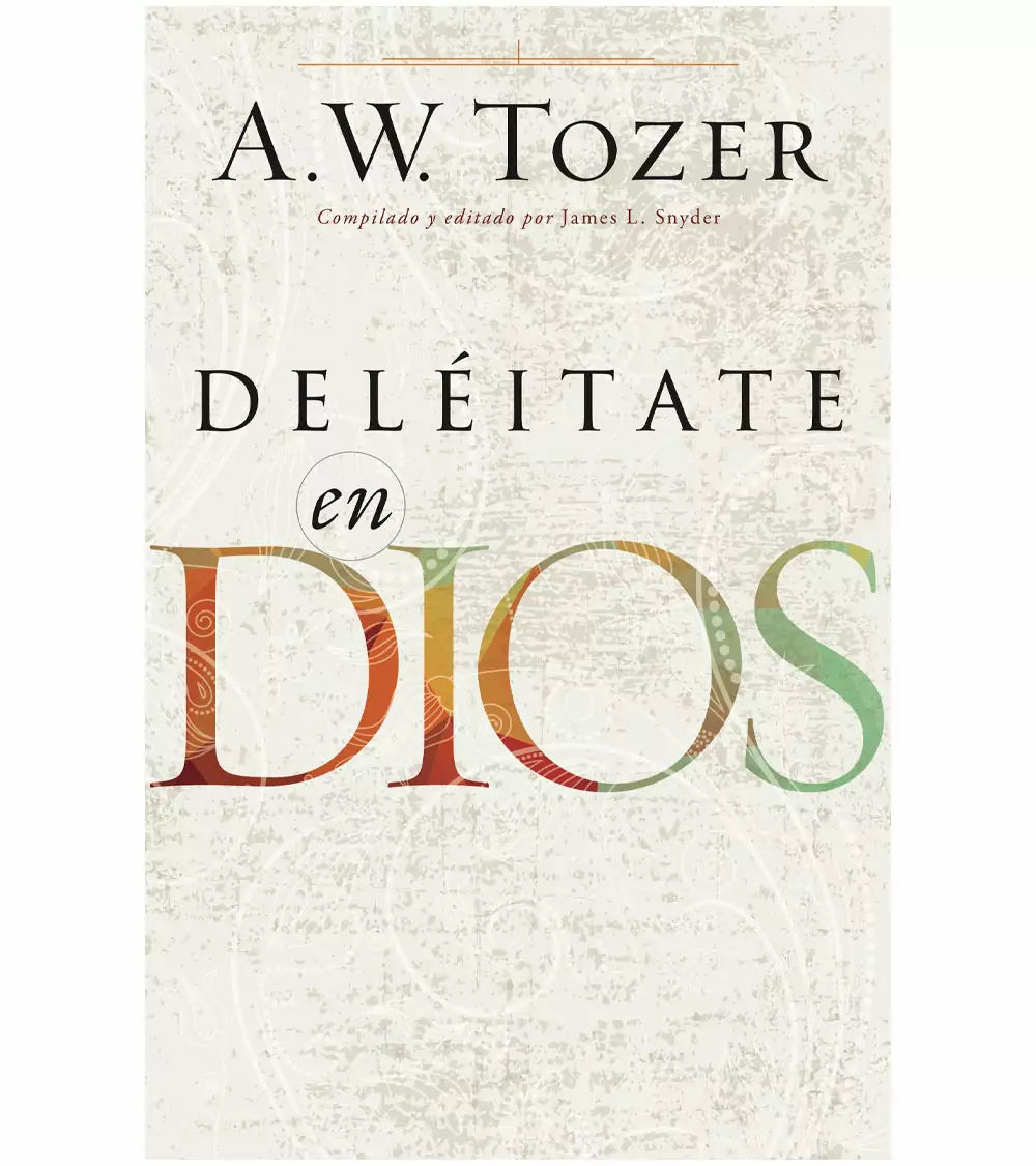 Deléitate en Dios